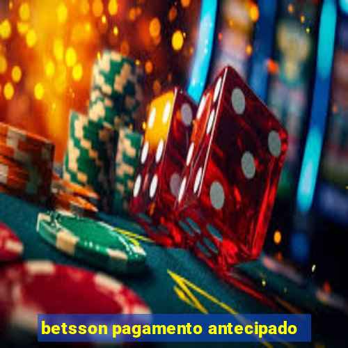 betsson pagamento antecipado